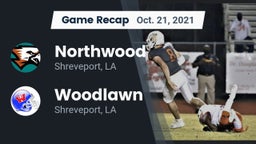Recap: Northwood  vs. Woodlawn  2021