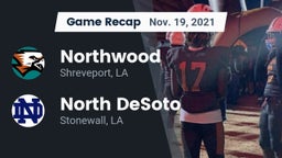 Recap: Northwood  vs. North DeSoto  2021