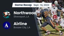 Recap: Northwood  vs. Airline  2022