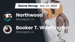 Recap: Northwood  vs. Booker T. Washington  2022