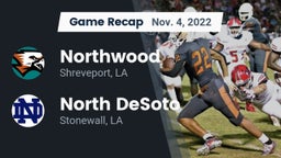 Recap: Northwood  vs. North DeSoto  2022