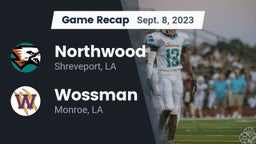 Recap: Northwood  vs. Wossman  2023