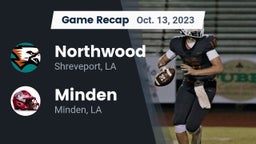 Recap: Northwood  vs. Minden  2023