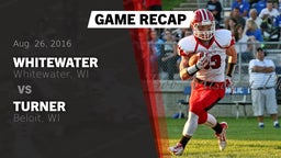 Recap: Whitewater  vs. Turner  2016