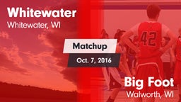 Matchup: Whitewater High vs. Big Foot  2016