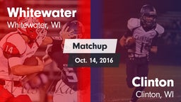 Matchup: Whitewater High vs. Clinton  2016