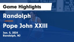 Randolph  vs Pope John XXIII  Game Highlights - Jan. 5, 2024