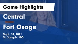 Central  vs Fort Osage  Game Highlights - Sept. 18, 2021
