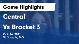 Central  vs Vs Bracket 3 Game Highlights - Oct. 16, 2021