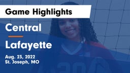 Central  vs Lafayette  Game Highlights - Aug. 23, 2022