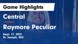 Central  vs Raymore Peculiar  Game Highlights - Sept. 17, 2022