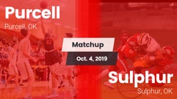Matchup: Purcell  vs. Sulphur  2019