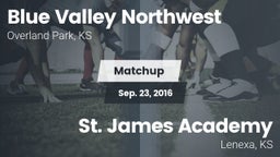 Matchup: Blue Valley NW vs. St. James Academy  2016