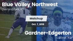 Matchup: Blue Valley NW vs. Gardner-Edgerton  2016