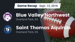 Recap: Blue Valley Northwest  vs. Saint Thomas Aquinas  2018