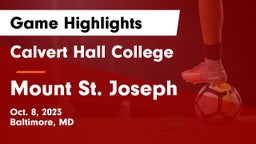 Calvert Hall College  vs Mount St. Joseph  Game Highlights - Oct. 8, 2023