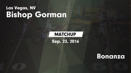 Matchup: Bishop Gorman vs. Bonanza  2016