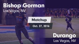 Matchup: Bishop Gorman vs. Durango  2016