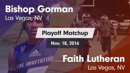 Matchup: Bishop Gorman vs. Faith Lutheran  2016