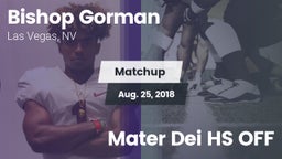 Matchup: Bishop Gorman vs. Mater Dei HS OFF 2018