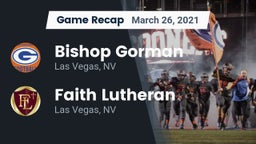 Recap: Bishop Gorman  vs. Faith Lutheran  2021