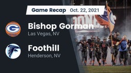 Recap: Bishop Gorman  vs. Foothill  2021
