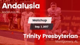 Matchup: Andalusia High vs. Trinity Presbyterian  2017