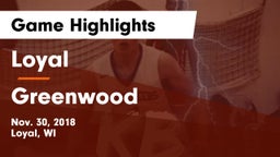 Loyal  vs Greenwood  Game Highlights - Nov. 30, 2018