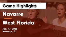 Navarre  vs West Florida Game Highlights - Jan. 17, 2023