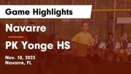 Navarre  vs PK Yonge HS Game Highlights - Nov. 10, 2023