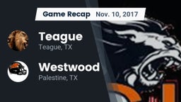 Recap: Teague  vs. Westwood  2017
