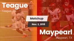 Matchup: Teague  vs. Maypearl  2018