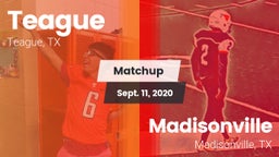 Matchup: Teague  vs. Madisonville  2020