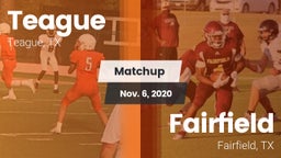 Matchup: Teague  vs. Fairfield  2020