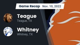 Recap: Teague  vs. Whitney  2022