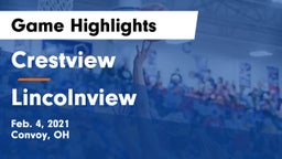 Crestview  vs Lincolnview  Game Highlights - Feb. 4, 2021