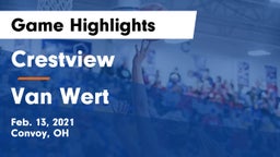Crestview  vs Van Wert  Game Highlights - Feb. 13, 2021