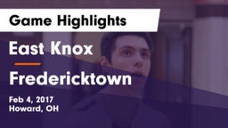 East Knox  vs Fredericktown  Game Highlights - Feb 4, 2017