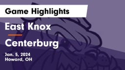 East Knox  vs Centerburg  Game Highlights - Jan. 5, 2024