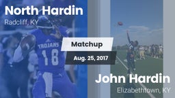 Matchup: North Hardin High vs. John Hardin  2017