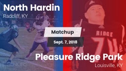 Matchup: North Hardin High vs. Pleasure Ridge Park  2018