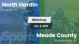 Matchup: North Hardin High vs. Meade County  2018