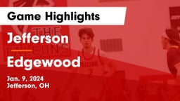 Jefferson  vs Edgewood  Game Highlights - Jan. 9, 2024