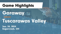 Garaway  vs Tuscarawas Valley  Game Highlights - Jan. 24, 2024