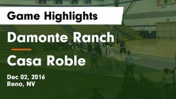 Damonte Ranch  vs Casa Roble  Game Highlights - Dec 02, 2016