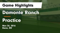 Damonte Ranch  vs Practice Game Highlights - Nov 26, 2016