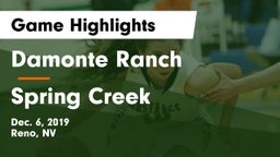 Damonte Ranch  vs Spring Creek  Game Highlights - Dec. 6, 2019