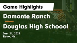 Damonte Ranch  vs Douglas High Schoool Game Highlights - Jan. 21, 2022