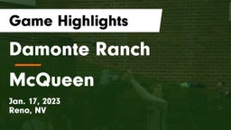 Damonte Ranch  vs McQueen  Game Highlights - Jan. 17, 2023
