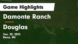 Damonte Ranch  vs Douglas  Game Highlights - Jan. 20, 2023